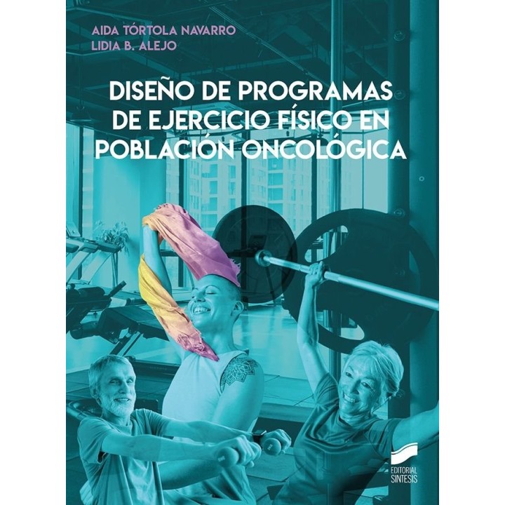 DISEÑO DE PROGRAMAS DE EJERCICIO FISICO EN POBLACION ONCOLO