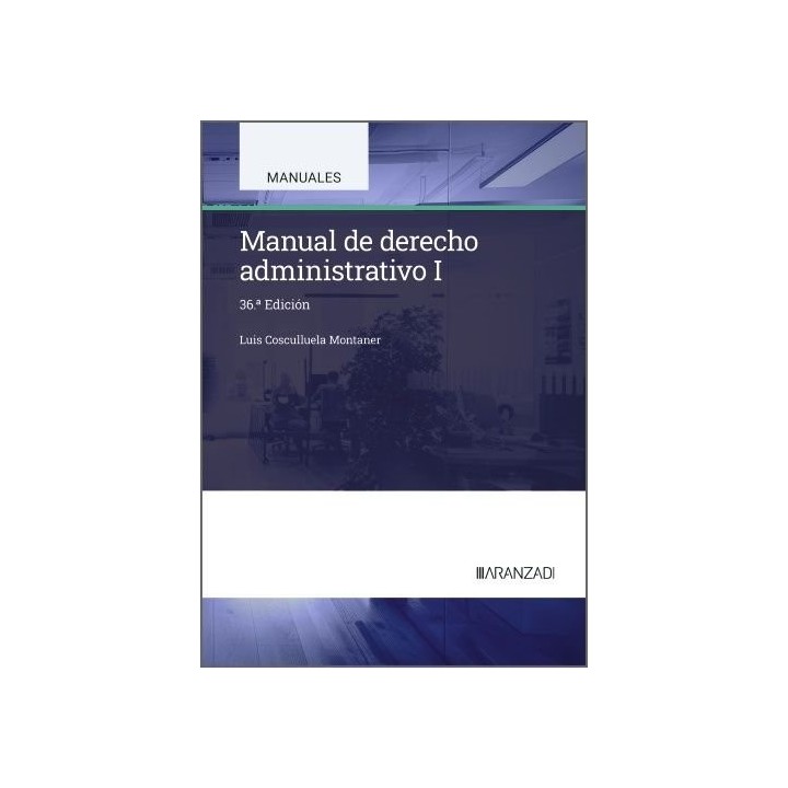 MANUAL DE DERECHO ADMINISTRATIVO I