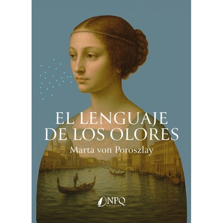 EL LENGUAJE DE LOS OLORES