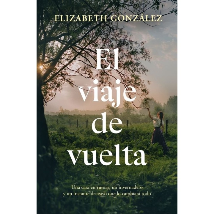 EL VIAJE DE VUELTA