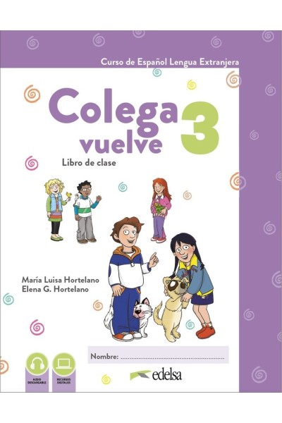 COLEGA VUELVE 3 (A2.1). PACK ALUMNO (LIBRO + EJERCICIOS)