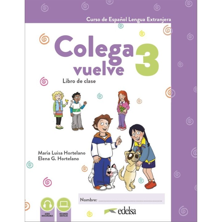 COLEGA VUELVE 3 (A2.1). PACK ALUMNO (LIBRO + EJERCICIOS)