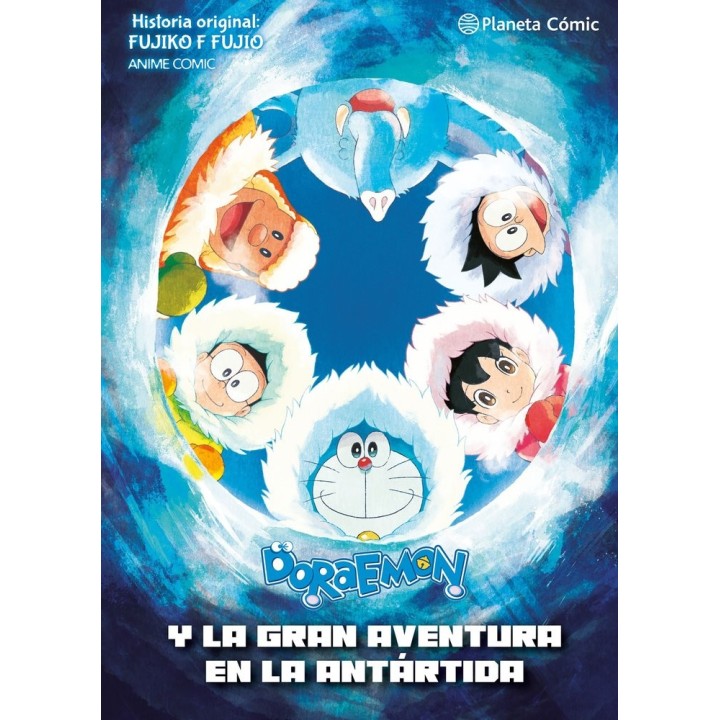 DORAEMON NOBITA Y Y LA GRAN AVENTURA DE LA ANTARTIDA