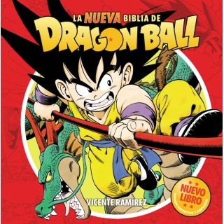 LA NUEVA BIBLIA DE DRAGON BALL