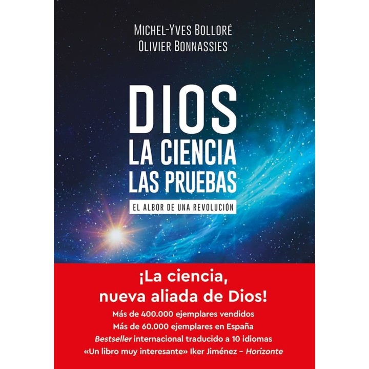DIOS LA CIENCIA LAS PRUEBAS