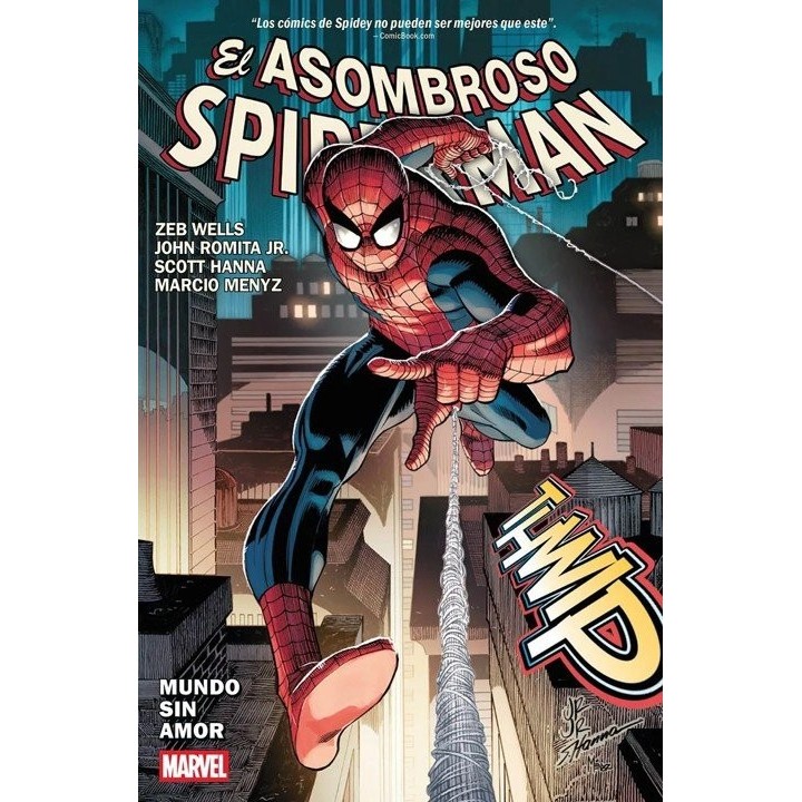 EL ASOMBROSO SPIDERMAN DE ZEB WELLS 1 MUNDO SIN AMOR