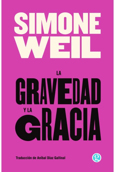 GRAVEDAD Y LA GRACIA,LA