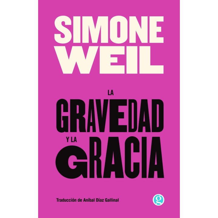 GRAVEDAD Y LA GRACIA,LA