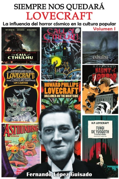SIEMPRE NOS QUEDARA LOVECRAFT