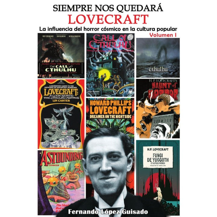 SIEMPRE NOS QUEDARA LOVECRAFT