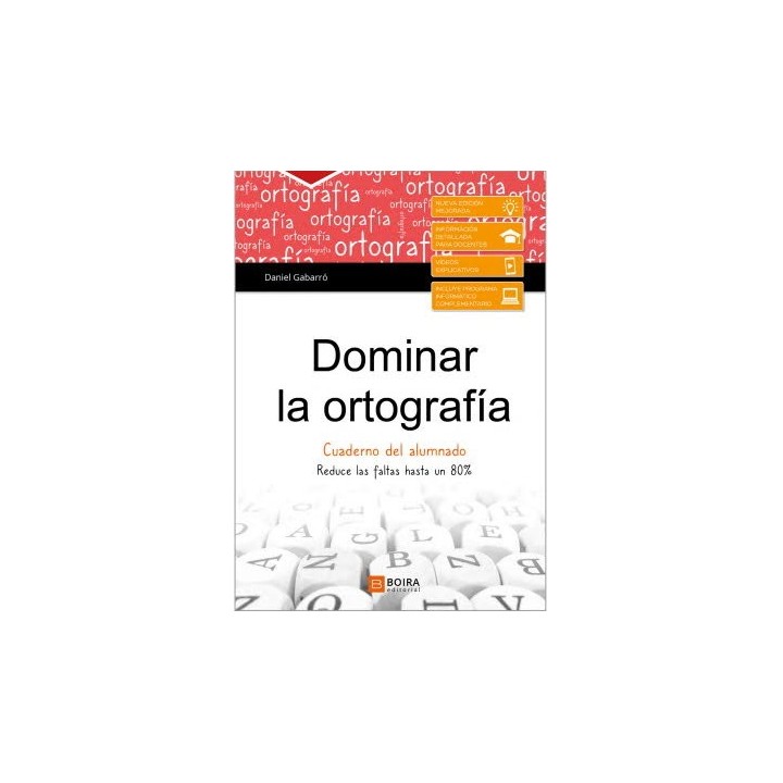 DOMINAR LA ORTOGRAFIA-CUADERNO DEL ALUMNO