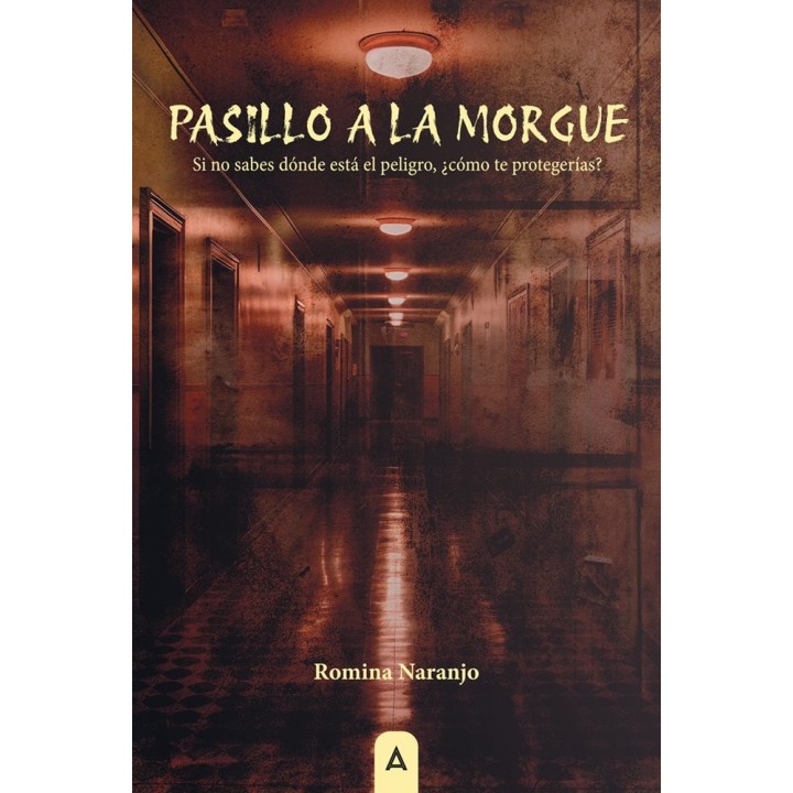 PASILLO A LA MORGUE
