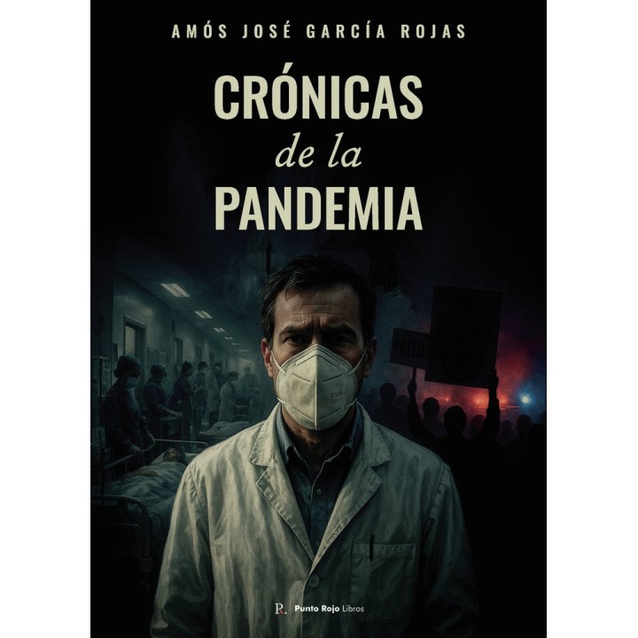 CRONICAS DE LA PANDEMIA
