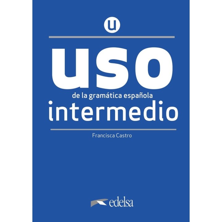 USO DE LA GRAMATICA INTERMEDIO LIBRO