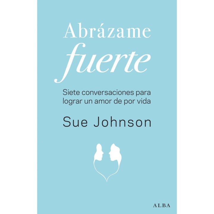 ABRAZAME FUERTE