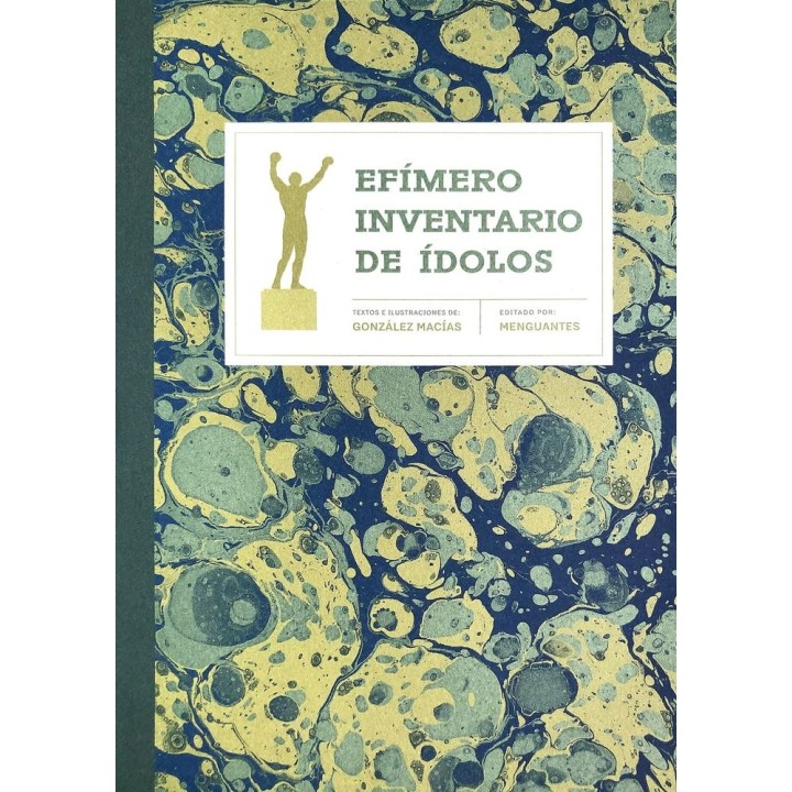 EFIMERO INVENTARIO DE IDOLOS