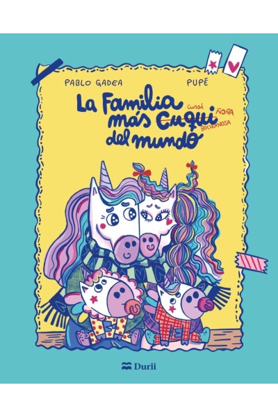 LA FAMILIA MAS CUQUI DEL MUNDO