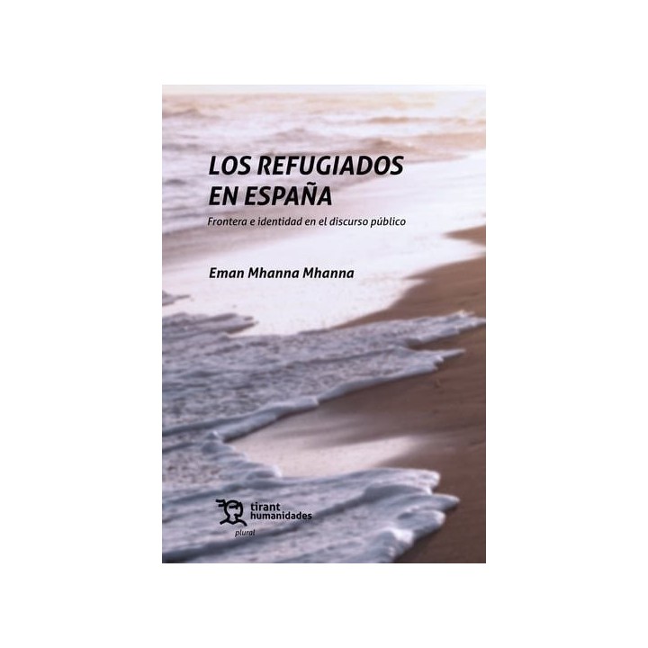 LOS REFUGIADOS EN ESPAÑA FRONTERA E IDENTIDAD EN EL DISCURS