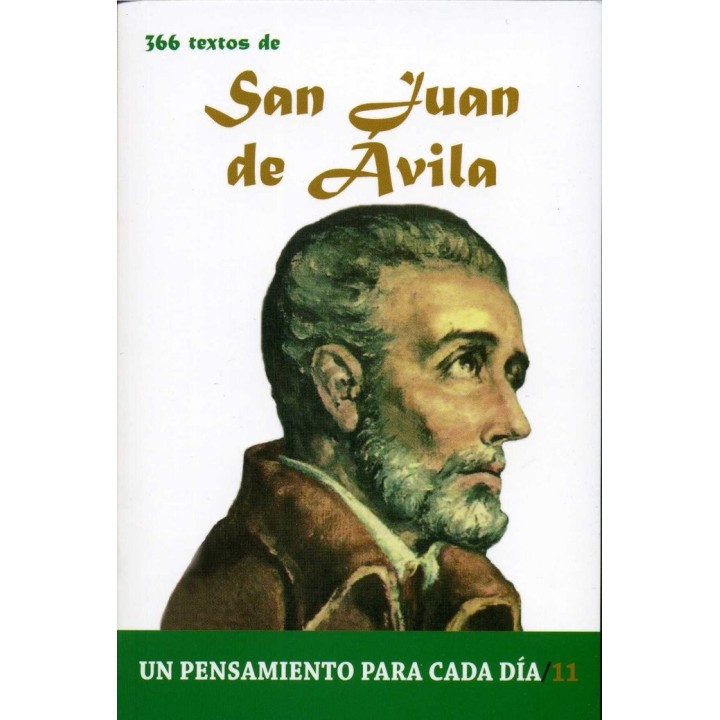 366 TEXTOS DE SAN JUAN DE AVILA