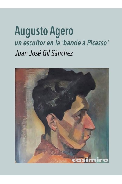 AUGUSTO AGERO UN ESCULTOR EN LA BANDERA PICASSO