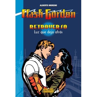 FLASH GORDON RETROVERSO LUZ QUE DEJO ATRAS
