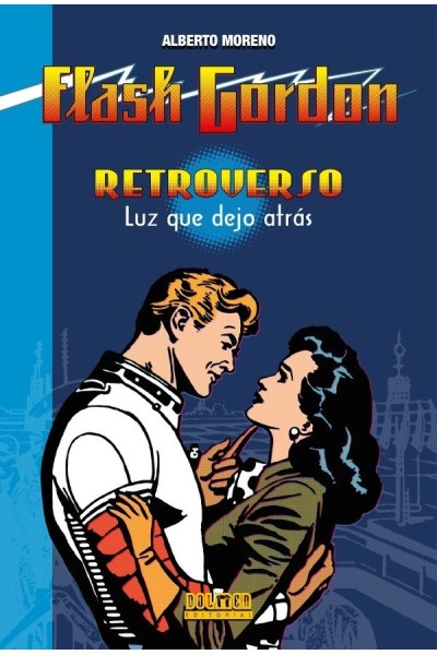 FLASH GORDON RETROVERSO LUZ QUE DEJO ATRAS