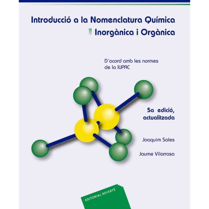 INTRODUCCIO A LA NOMENCLATURA QUIMICA. INORGANICA I ORGANICA