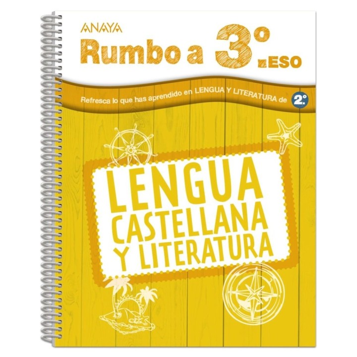 VACACIONES LENGUA 3ºESO 24 RUMBO A