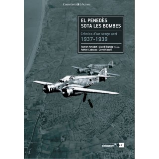 PENEDES SOTA LES BOMBES,EL