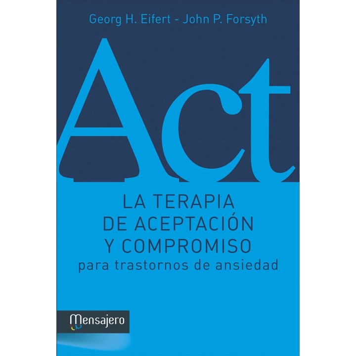 TERAPIA DE ACEPTACION Y COMPROMISO PARA TRASTORNOS DE ANSIED