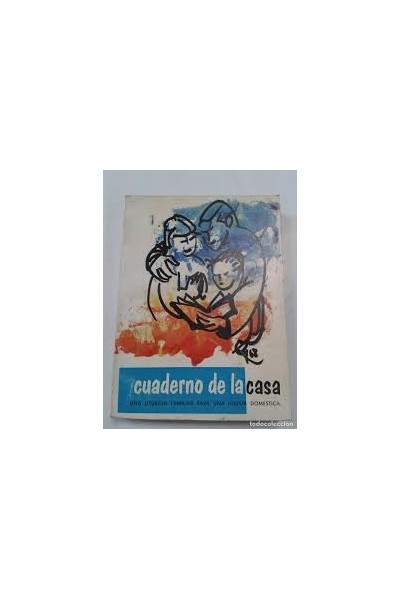 CUADERNO DE LA CASA. UNA LITURGIA FAMILIAR PARA UNA IGLESIA DOMESTICA.