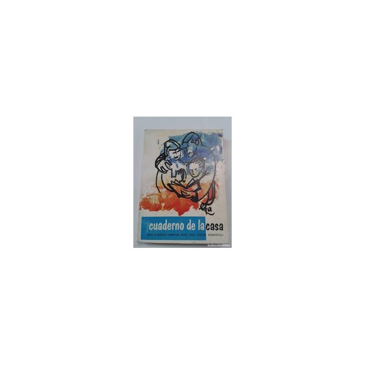 CUADERNO DE LA CASA. UNA LITURGIA FAMILIAR PARA UNA IGLESIA DOMESTICA.