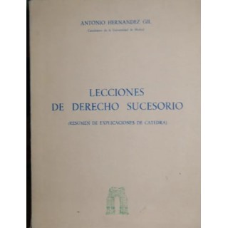 LECCIONES DE DERECHO SUCESORIO (RESUMEN DE EXPLICAICONES DE CATEDRA).