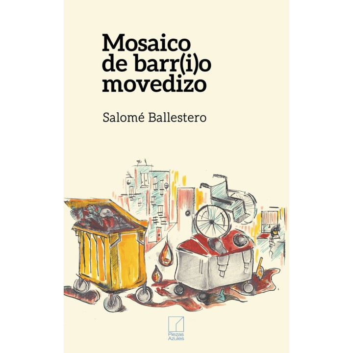 MOSAICO DE BARR(I)O MOVEDIZO
