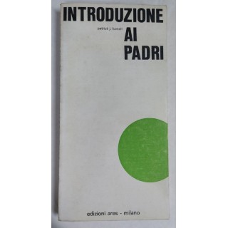 Introduzione ai Padri