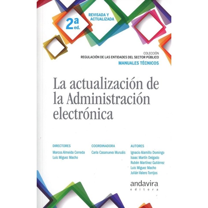 ACTUALIZACION DE LA ADMINISTRACION ELECTRONICA 2ª ED,LA