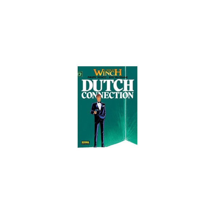 LARGO WINCH 06 DUTCH CONNECTION