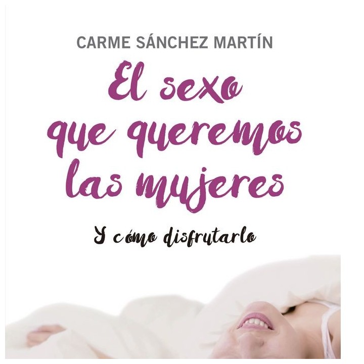 SEXO QUE QUEREMOS LAS MUJERES,EL