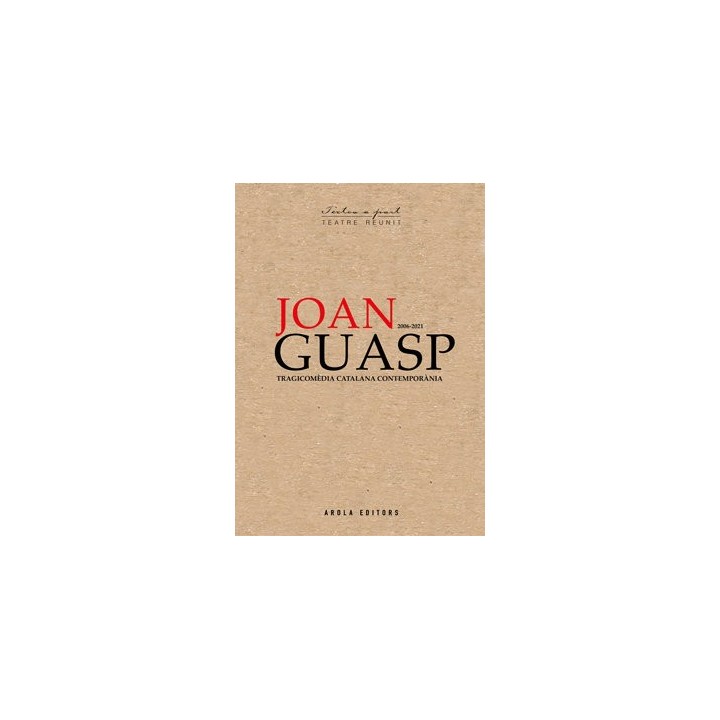 JOAN GUASP 2006-2021 TEATRE REUNIT