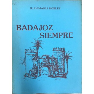BADAJOZ SIEMPRE