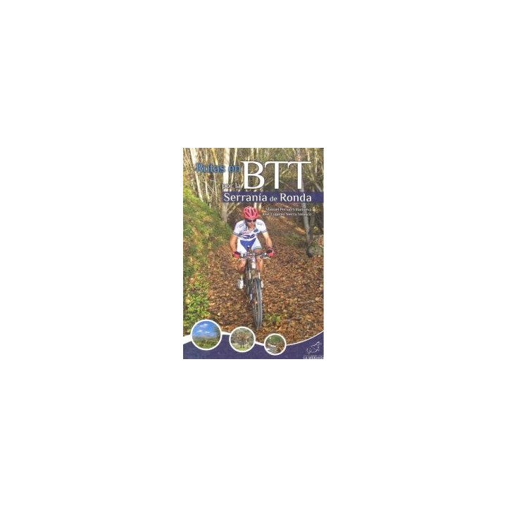 RUTAS EN BTT POR LA SERRANIA DE RONDA
