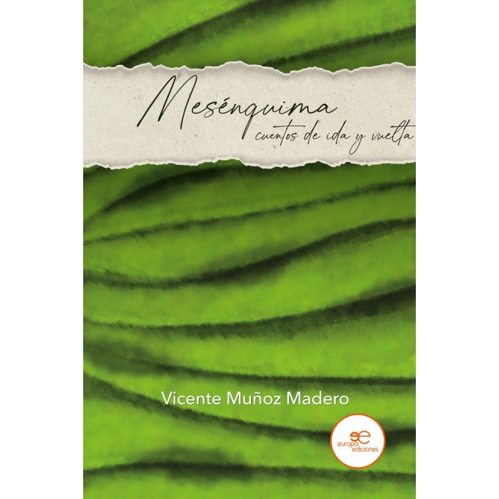 MESENQUIMA CUENTOS DE IDA Y VUELTA