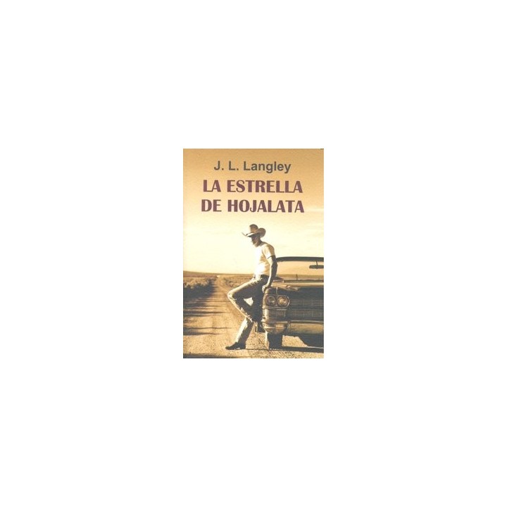 ESTRELLA DE HOJALATA,LA