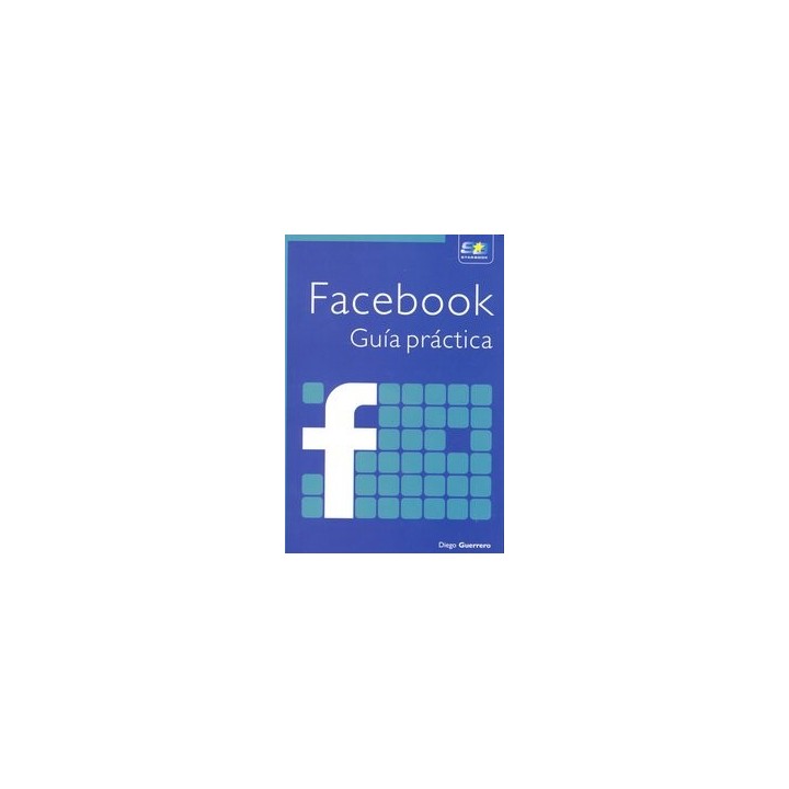 FACEBOOK GUIA PRACTICA