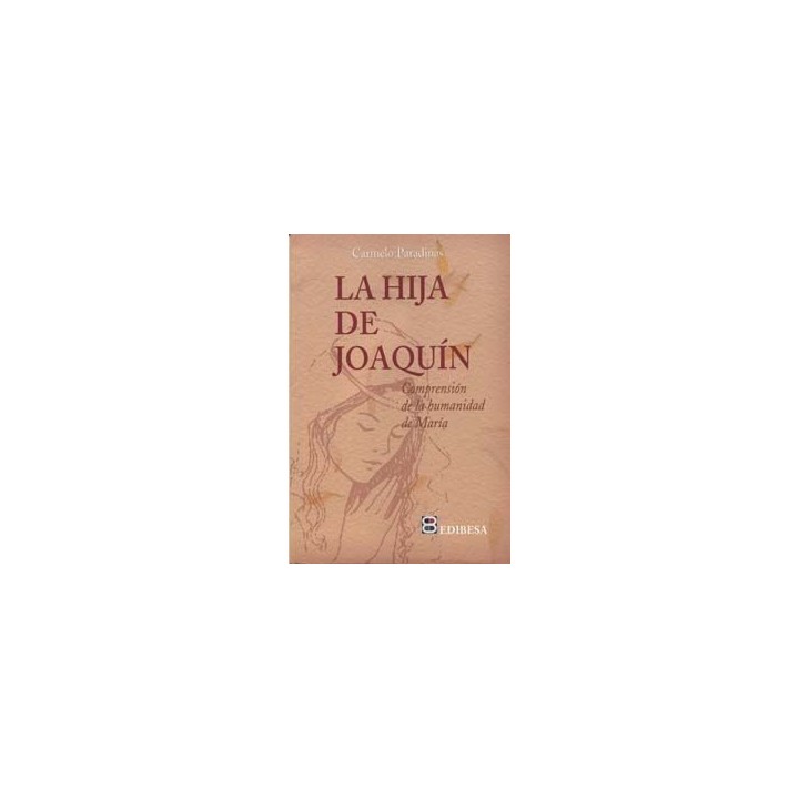 HIJA DE JOAQUIN,LA