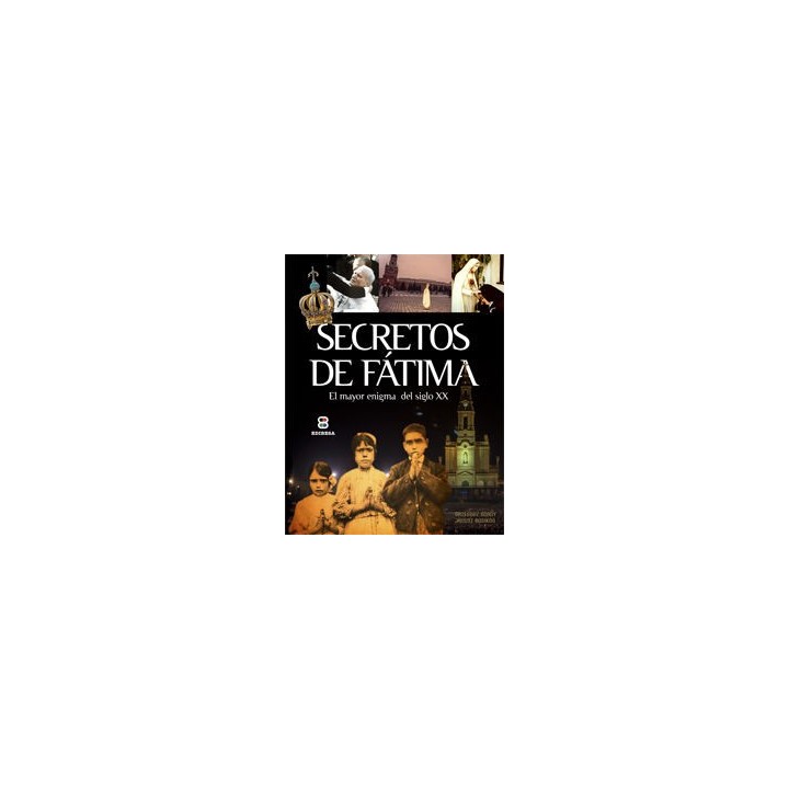 SECRETOS DE FATIMA