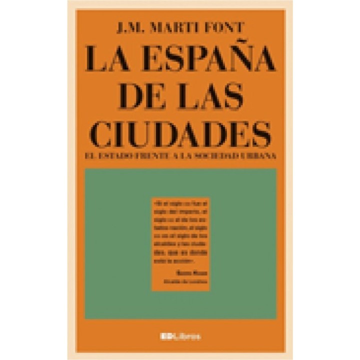ESPAÑA DE LAS CIUDADES,LA