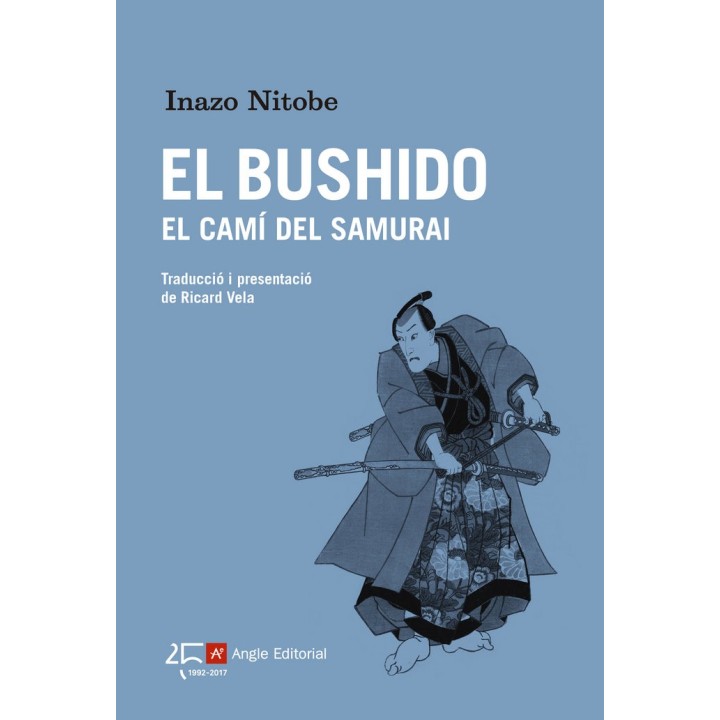 BUSHIDO EL CAMI DEL SAMURAI,EL