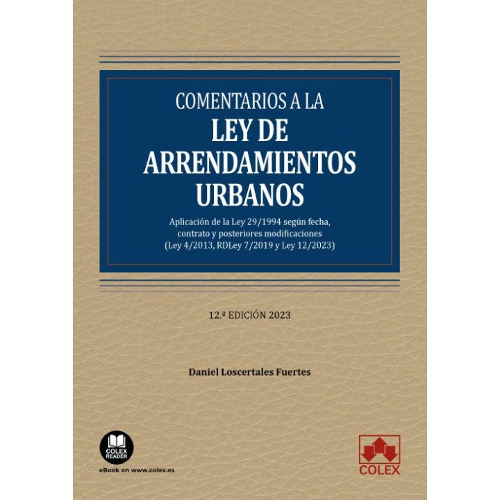 COMENTARIOS A LA LEY DE ARRENDAMIENTOS URBANOS 12ª ED