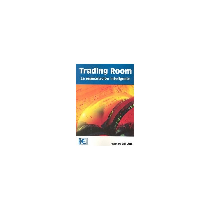 TRADING ROOM ESPECULACION INTELIGENTE